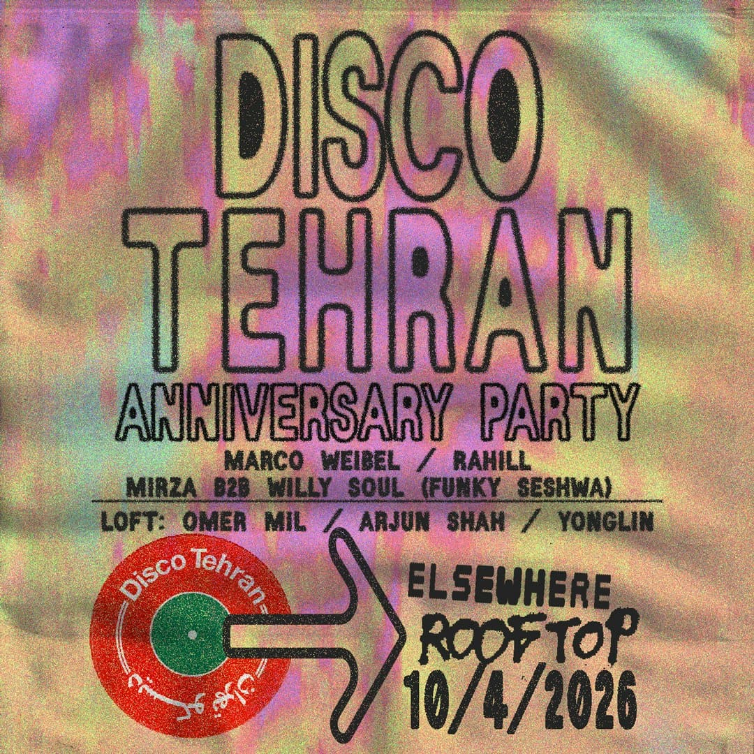 Disco Tehran Anniversary Party — South Asian event in Brooklyn