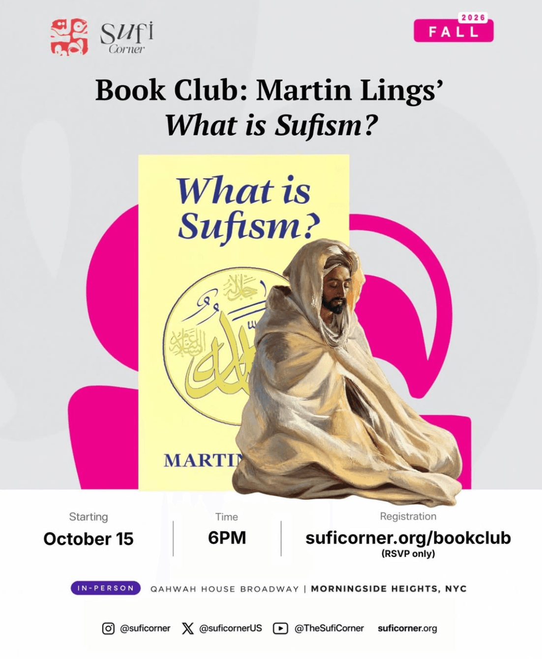 Book Club: Martin Lings' What Is Sufism? — South Asian event in Morningside Heights, Manhattan