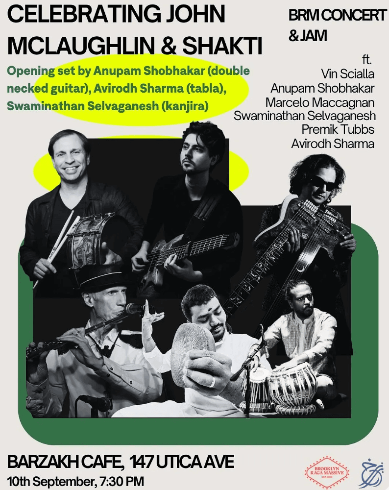 Celebrating John McLaughlin and Shakti: BRM Concert and Jam — South Asian event in Crown Heights, Brooklyn