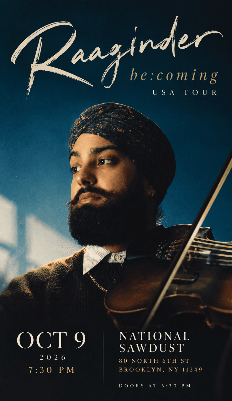 Raaginder Be:coming USA Tour — South Asian event in Williamsburg, Brooklyn